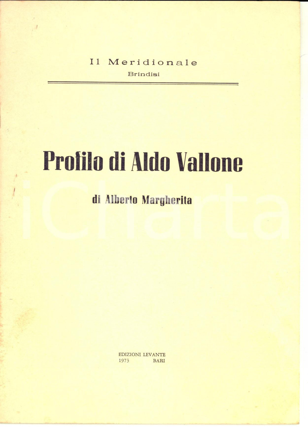 Libro, pubblicazione d epoca 1973 Alberto MARGHERITA Profilo di Aldo Vallone ed. LEVANTE Il Meridionale 1