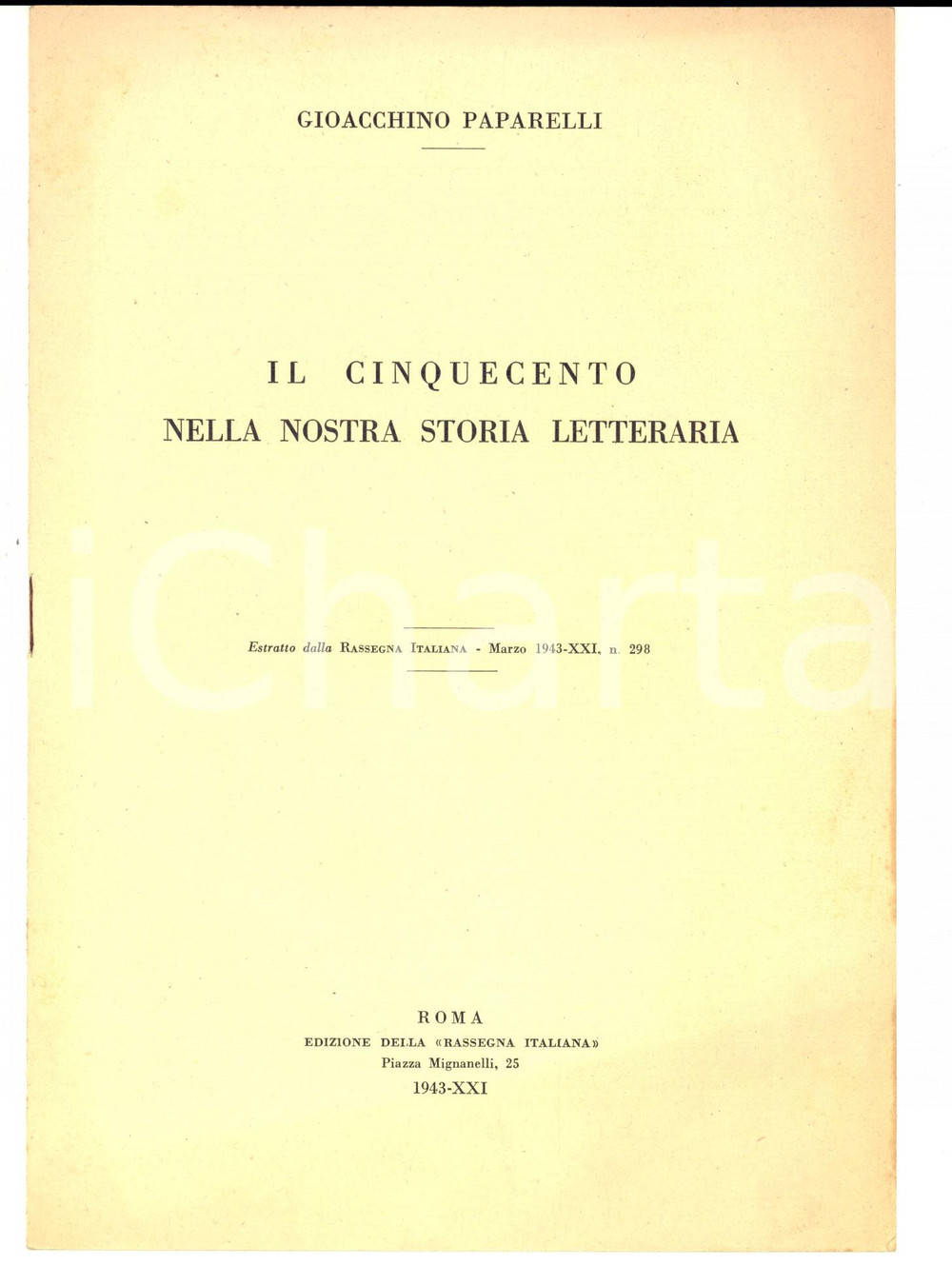 Libro, pubblicazione d epoca 1943 ROMA Gioacchino PAPARELLI Il Cinquecento nella nostra storia letteraria 1 1