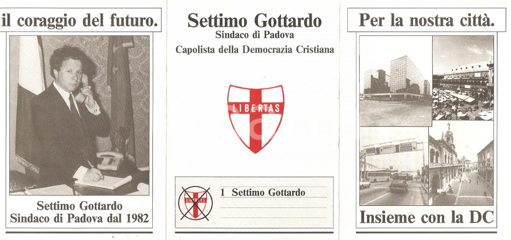 Materiale pubblicitario d’epoca 1985 PADOVA Settimo GOTTARDO Candidato sindaco DEMOCRAZIA CRISTIANA Pieghevole 1