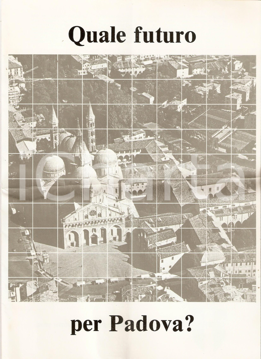 Materiale pubblicitario d’epoca 1985 PADOVA Giorgio FORNASIERO Candidato DC Elezioni amministrative Programma 1