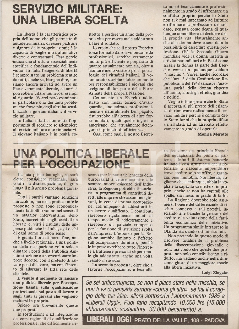 Giornale, rivista storica 1985 PADOVA  LIBERALI OGGI NiccolÃ² GHEDINI dice no ai compromessi Anno I n.2 1
