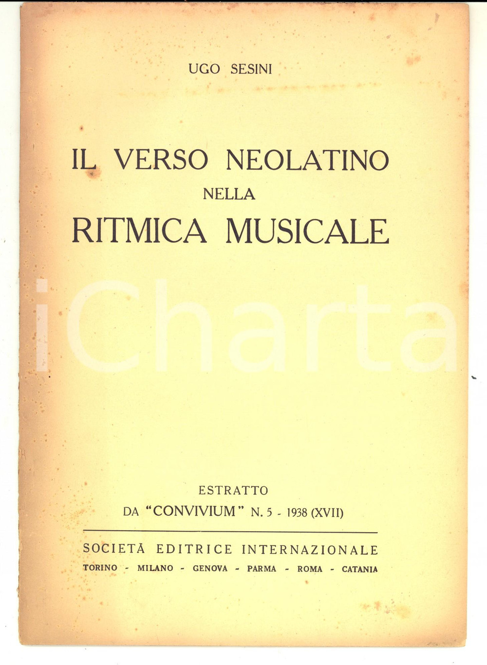 Libro, pubblicazione d epoca 1938 Ugo SESINI Il verso neolatino nella ritmica musicale Convivium 20 pp. 1