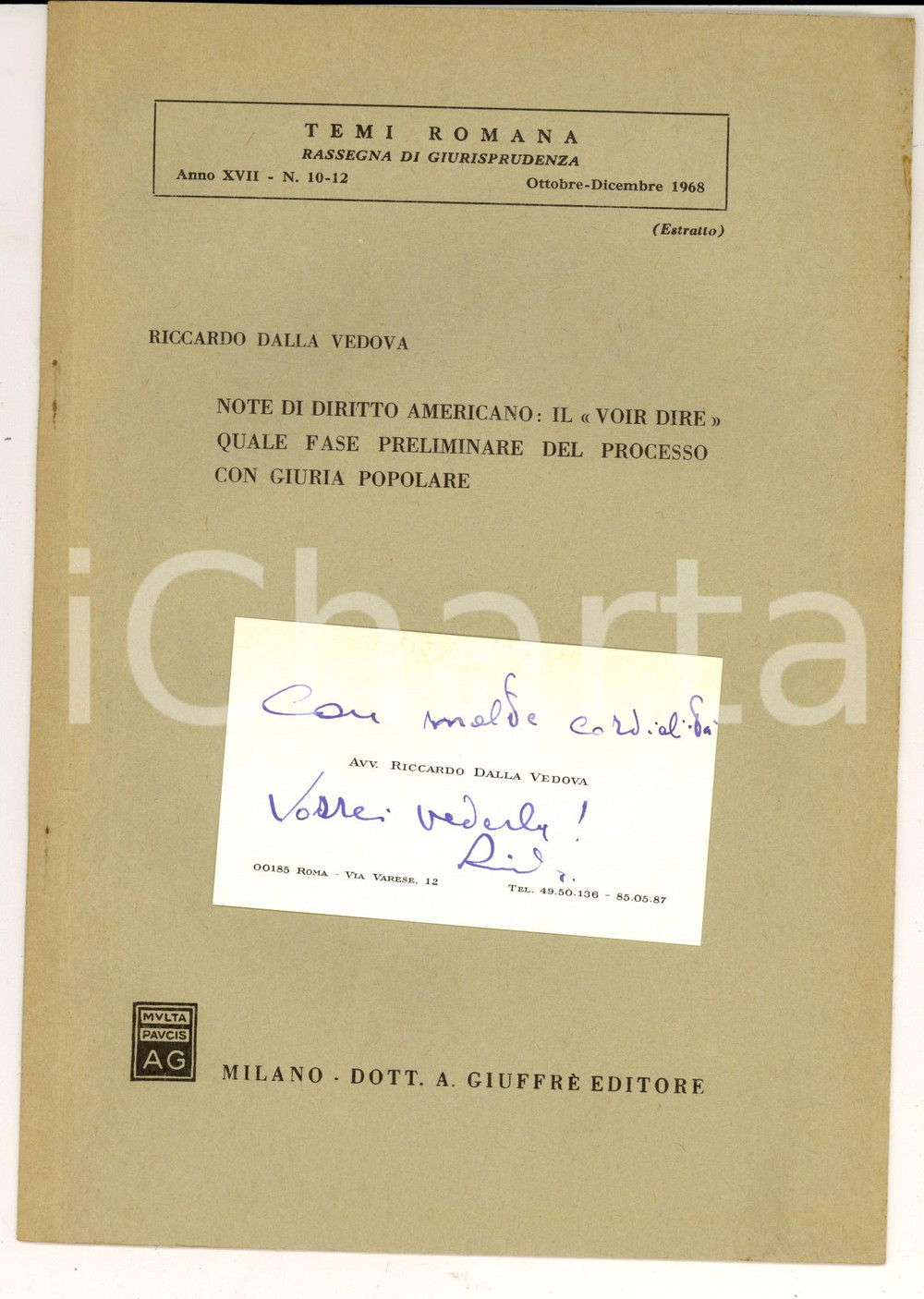 Libro, pubblicazione d epoca 1968 Riccardo DALLA VEDOVA Note di diritto americano: il voir dire Autografo 1