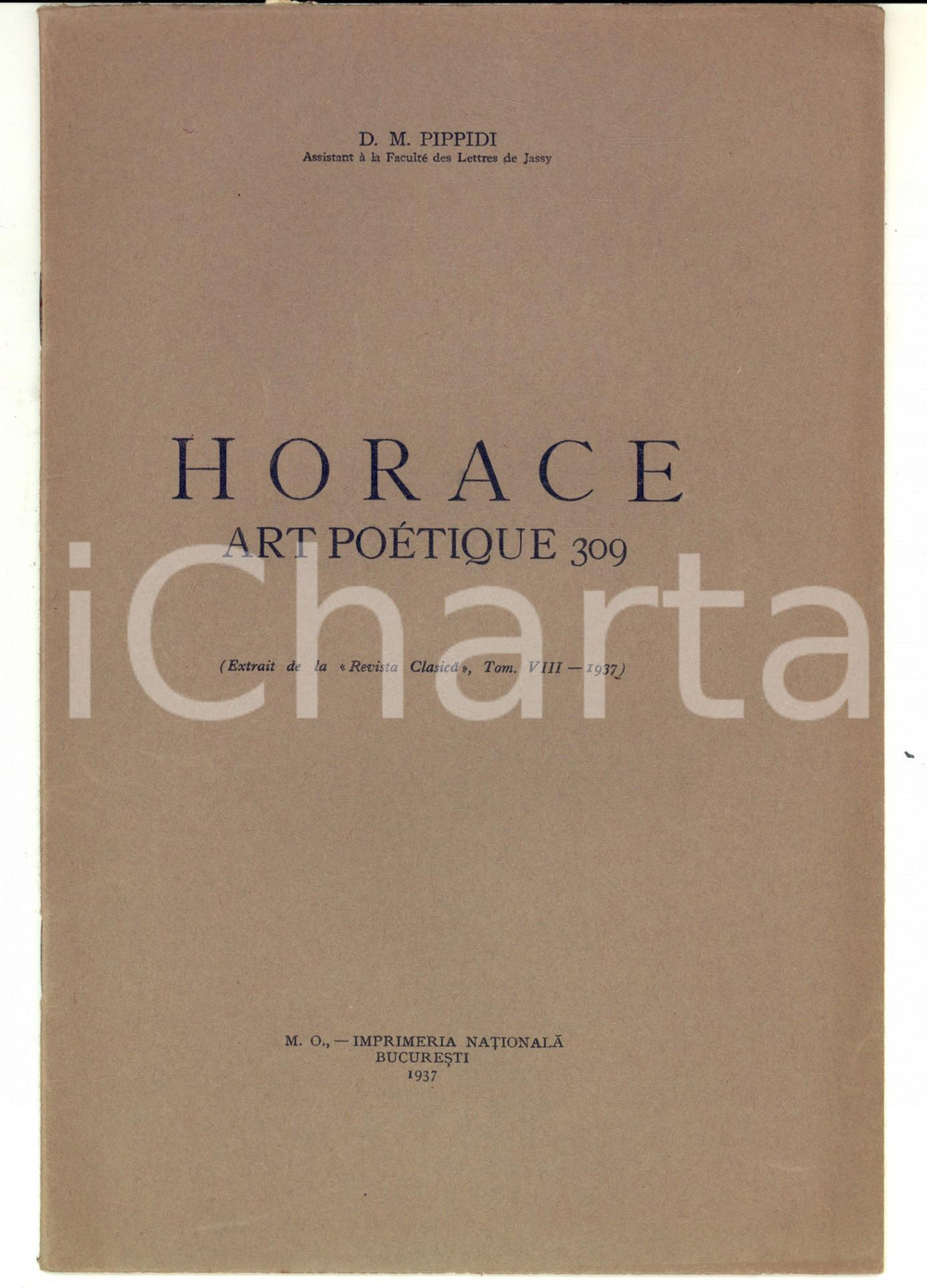 Libro, pubblicazione d epoca 1937 BUCAREST D. M. PIPPIDI Horace, art poÃ©tique 309 Revista Clasica 1