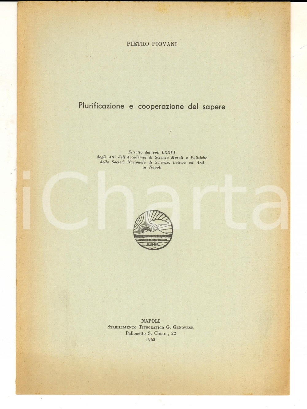 Libro, pubblicazione d epoca 1965 Pietro PIOVANI Plurificazione e cooperazione del sapere Estratto 10 pp. 1