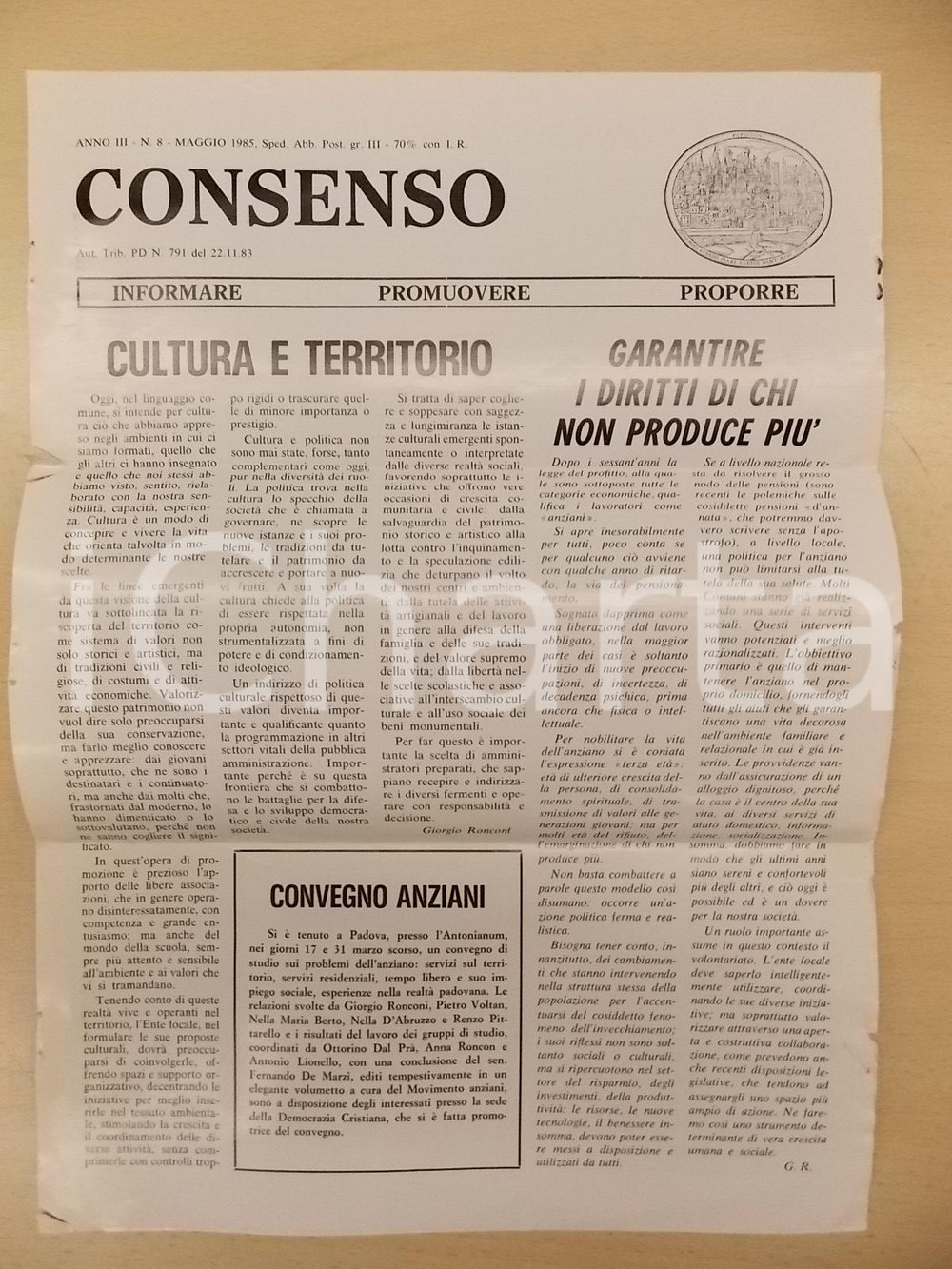 Giornale, rivista storica 1985 PADOVA Rivista CONSENSO I diritti dei pensionati Anno III n.8 1