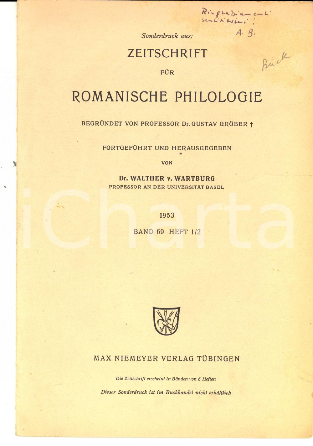 Libro, pubblicazione d epoca 1953 August BUCK Die italienische Sprache und Dichtung am Ausgang AUTOGRAFO 1