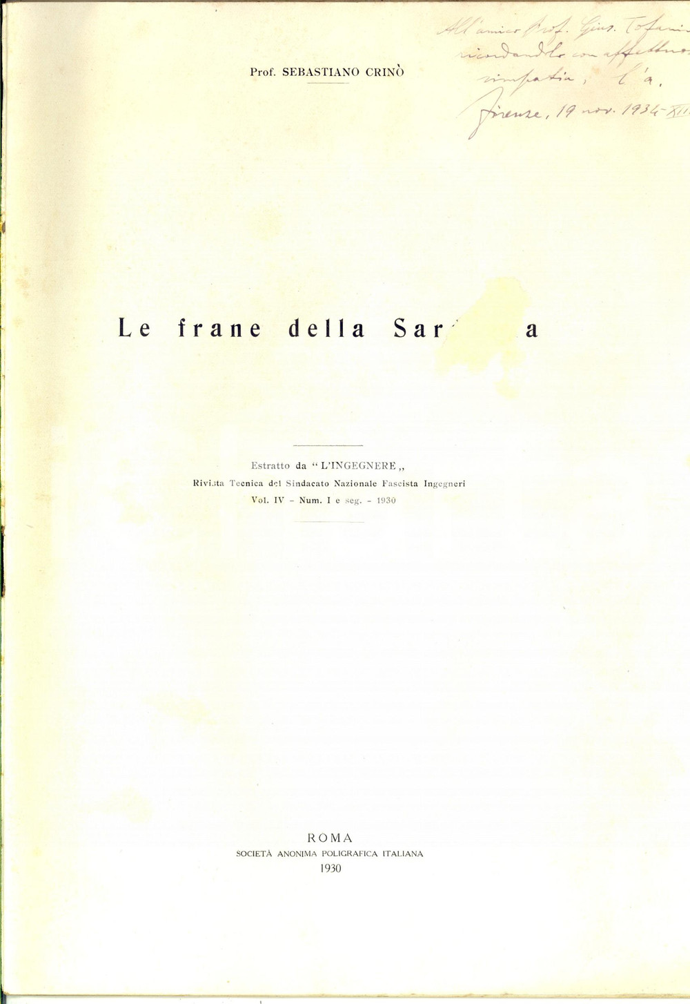 Libro, pubblicazione d epoca 1934 Sebastiano CRINO  Le frane della Sardegna Invio AUTOGRAFO DANNEGGIATO 1