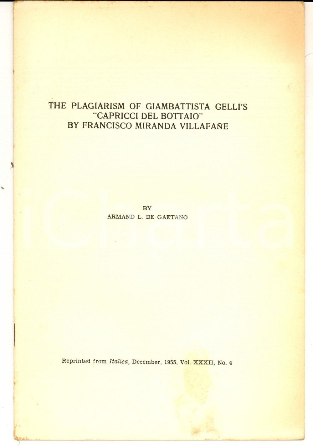 Libro, pubblicazione d epoca 1955 A. L. DE GAETANO Plagiarism of Giambattista Gelli s Capricci del bottaio 1