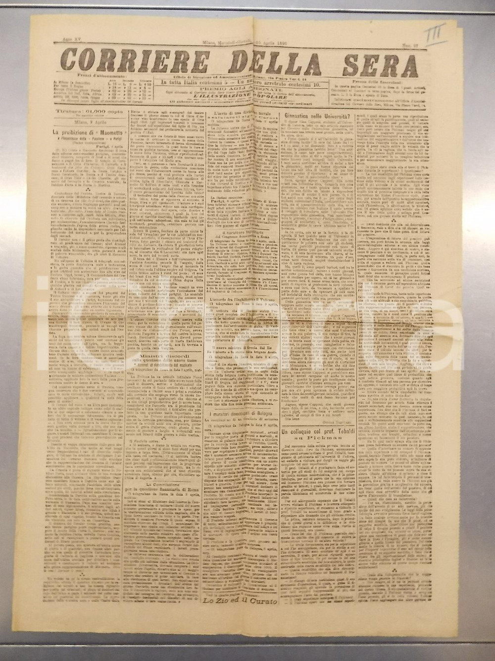 Giornale, rivista storica 1890 CORRIERE DELLA SERA Muratori armati assaltano prefetto BOLOGNA Anno XV n.97 1