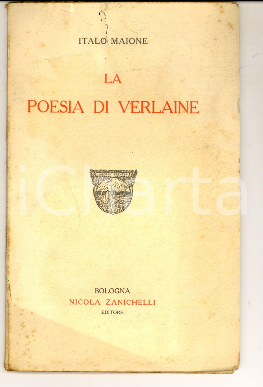 Libro, pubblicazione d epoca 1924 Italo MAIONE La poesia di Verlaine Ed. Nicola ZANICHELLI 38 pp. 1