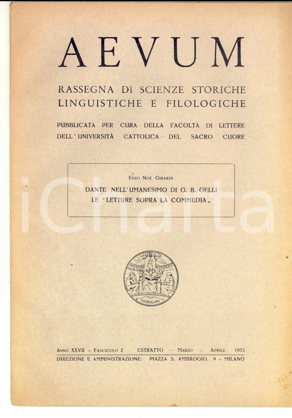 Libro, pubblicazione d epoca 1953 Enzo NoÃ¨ GIRARDI Dante nell Umanesimo di G. B. Gelli Invio autografo 1