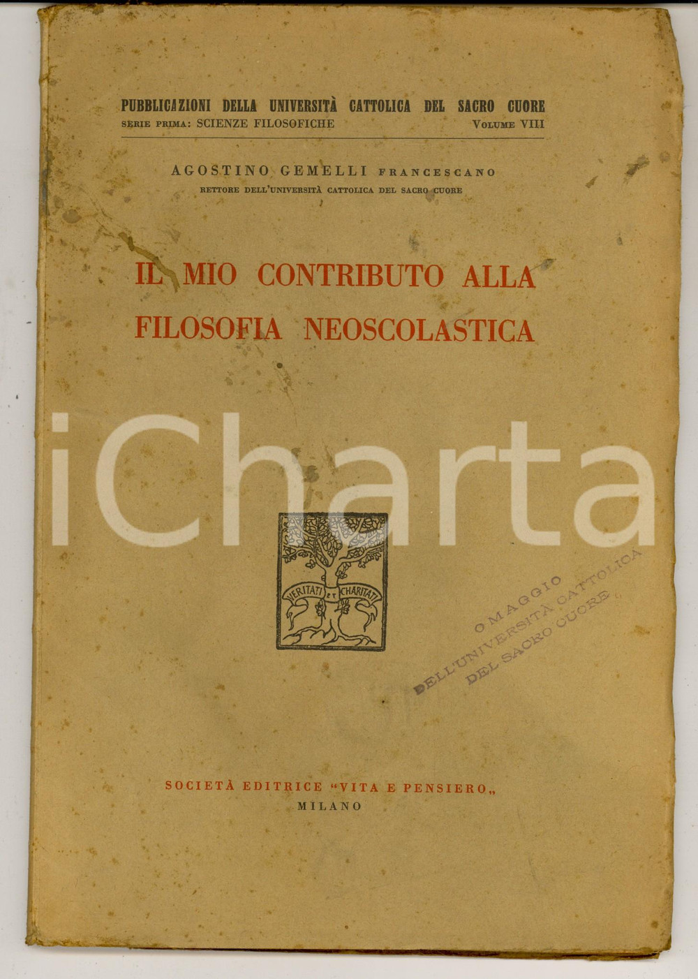 Libro, pubblicazione d epoca 1926 MILANO Agostino GEMELLI Il mio contributo alla filosofia neoscolastica 1