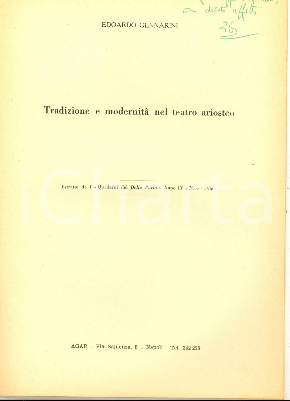 Libro, pubblicazione d epoca 1960 Edoardo GENNARINI Tradizione e modernitÃ  nel teatro ariosteo Autografo 1