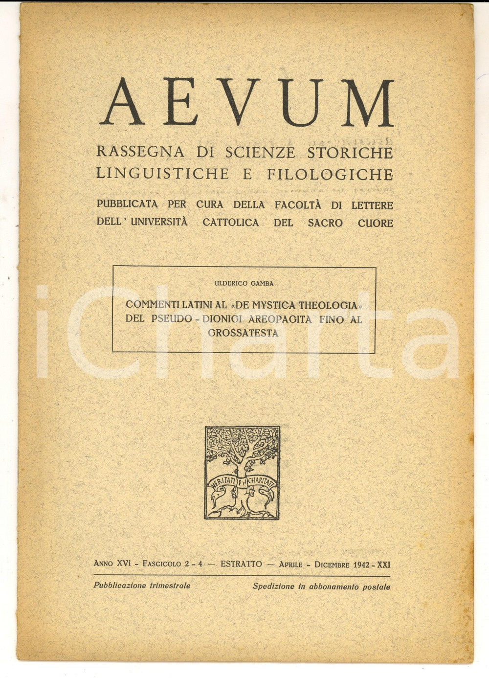 Libro, pubblicazione d epoca 1942 Ulderico GAMBA Commenti latini al De Mystica Theologia Estratto Aevum 1