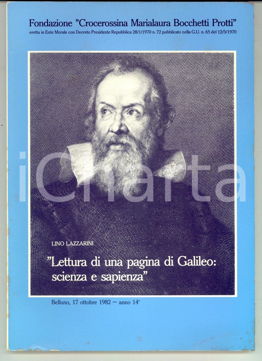 Libro, pubblicazione d epoca 1983 BELLUNO Lino LAZZARINI Lettura di una pagina di Galileo Fondazione PROTTI 1