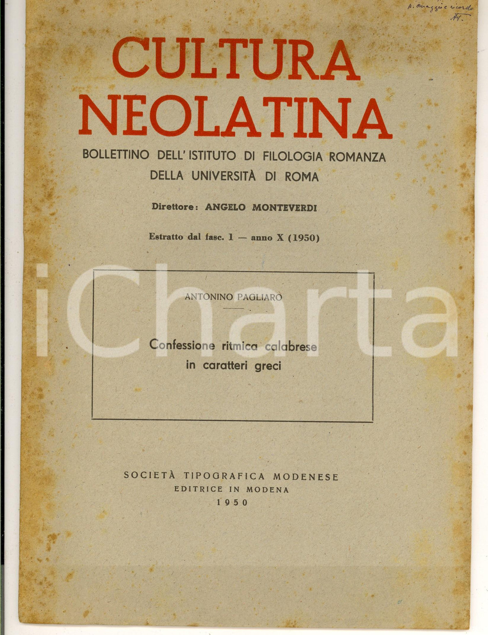 Libro, pubblicazione d epoca 1950 Antonino PAGLIARO Confessione ritmica calabrese caratteri greci AUTOGRAFO 1