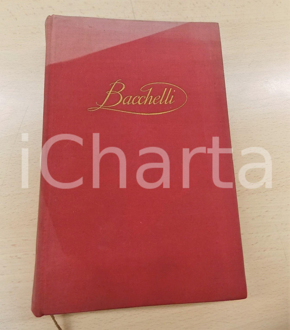 Libro, pubblicazione d epoca 1962 Riccardo BACCHELLI La cittÃ  degli amanti  Una passione coniugale MONDADORI 1