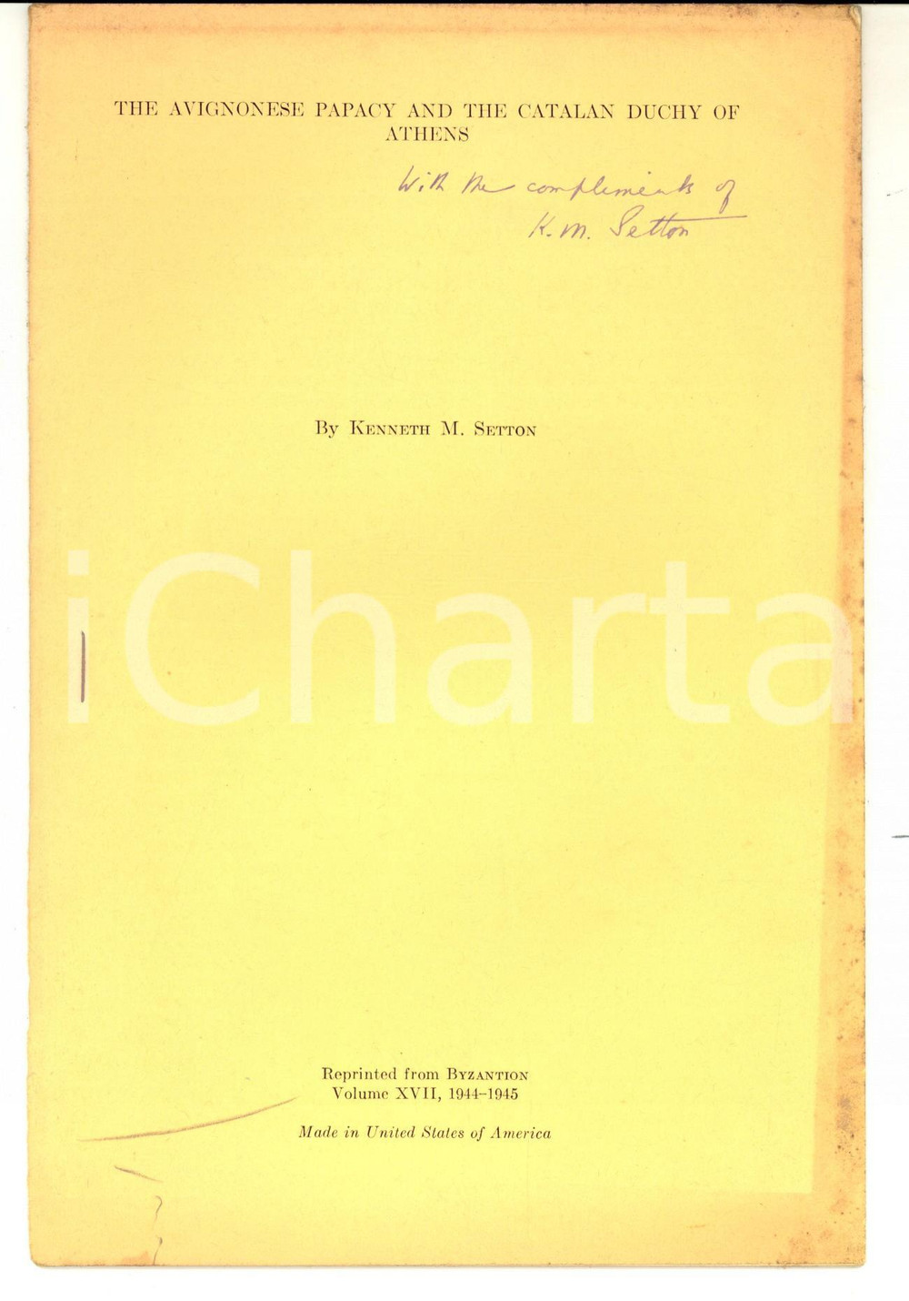 Libro, pubblicazione d epoca 1944 Kenneth M. SETTON The Avignonese papacy and the Catalan duchy AUTOGRAFO 1