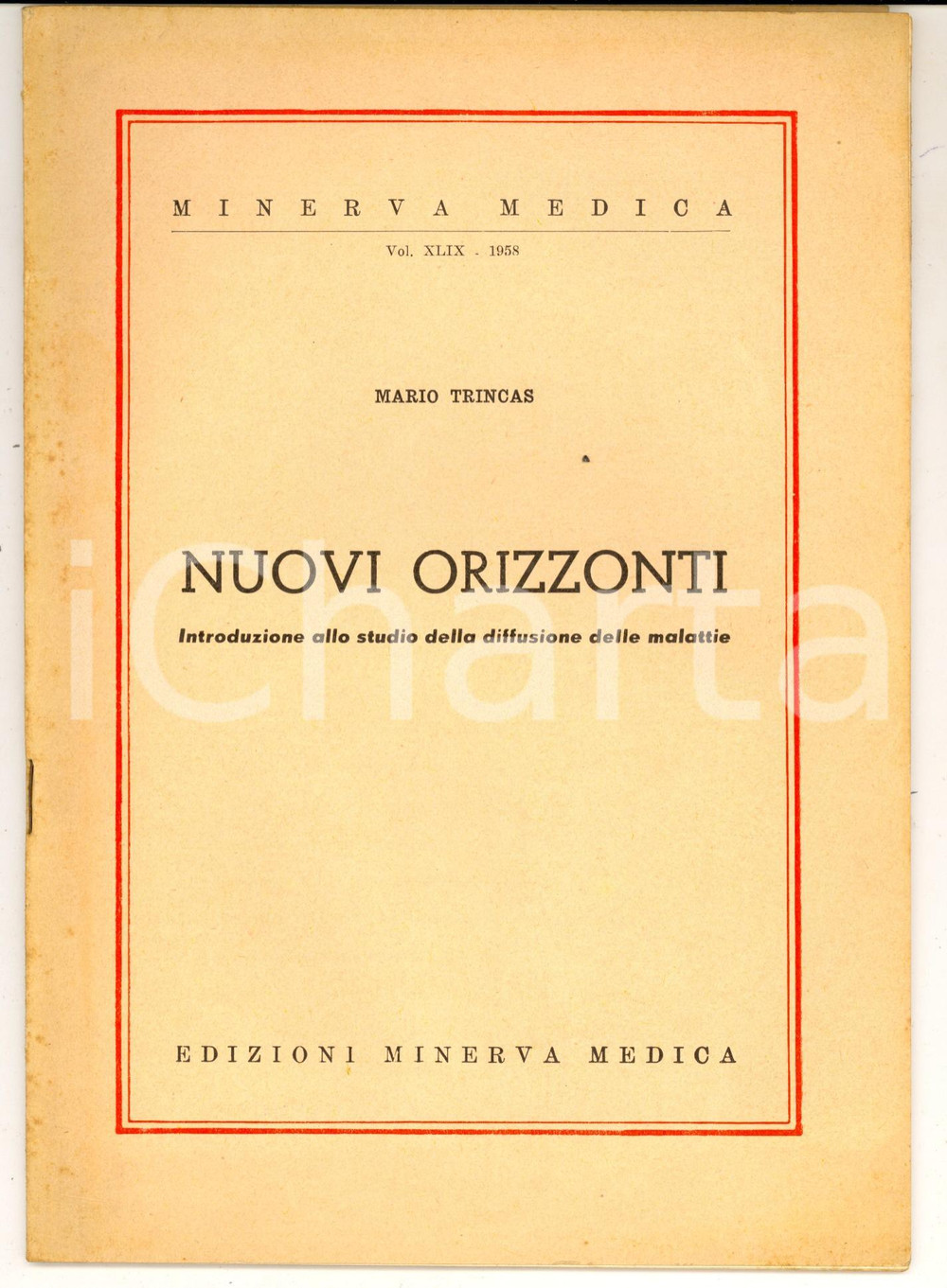 Libro, pubblicazione d epoca 1958 Mario TRINCAS Nuovi orizzonti  Studio della diffusione delle malattie 1