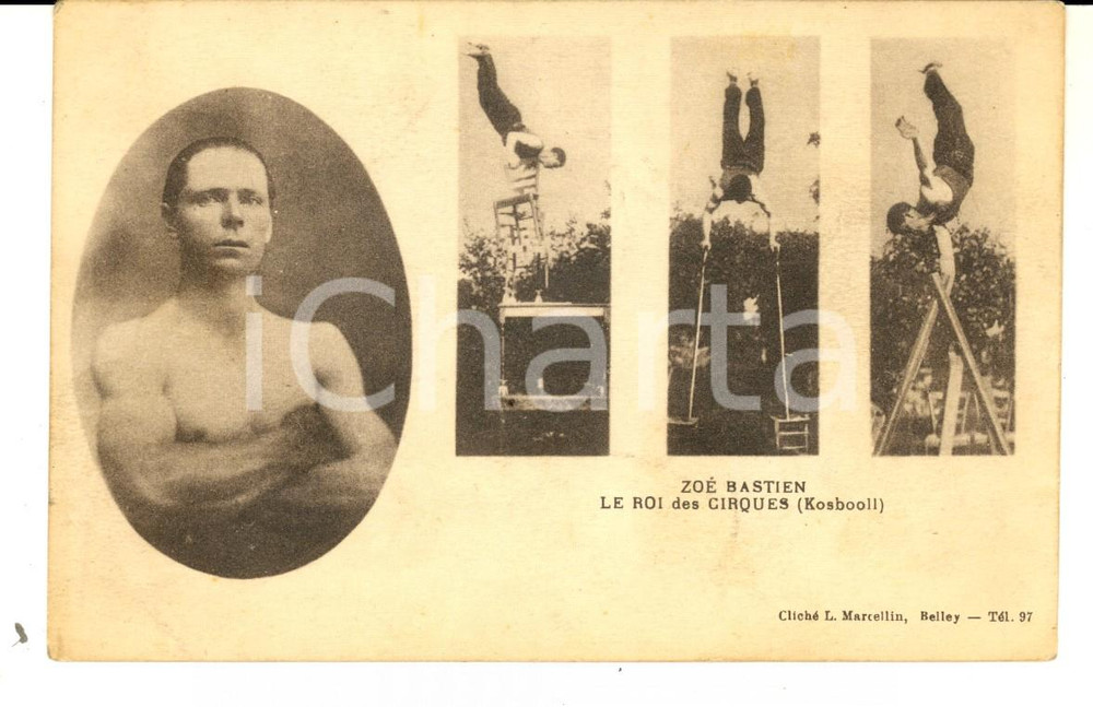 Cartolina originale da collezione 1910 ca FRANCE ZoÃ© BASTIEN Le roi des CIRQUES Kosbooll Carte postale RARE 1