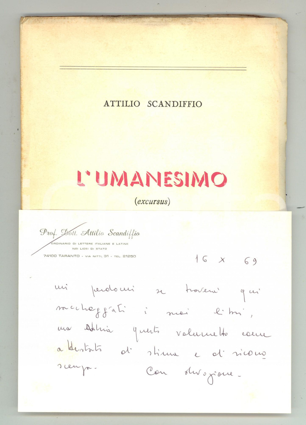 Libro, pubblicazione d epoca 1968 Attilio SCANDIFFIO L Umanesimo Invio AUTOGRAFO ed. PAPPACENA 1