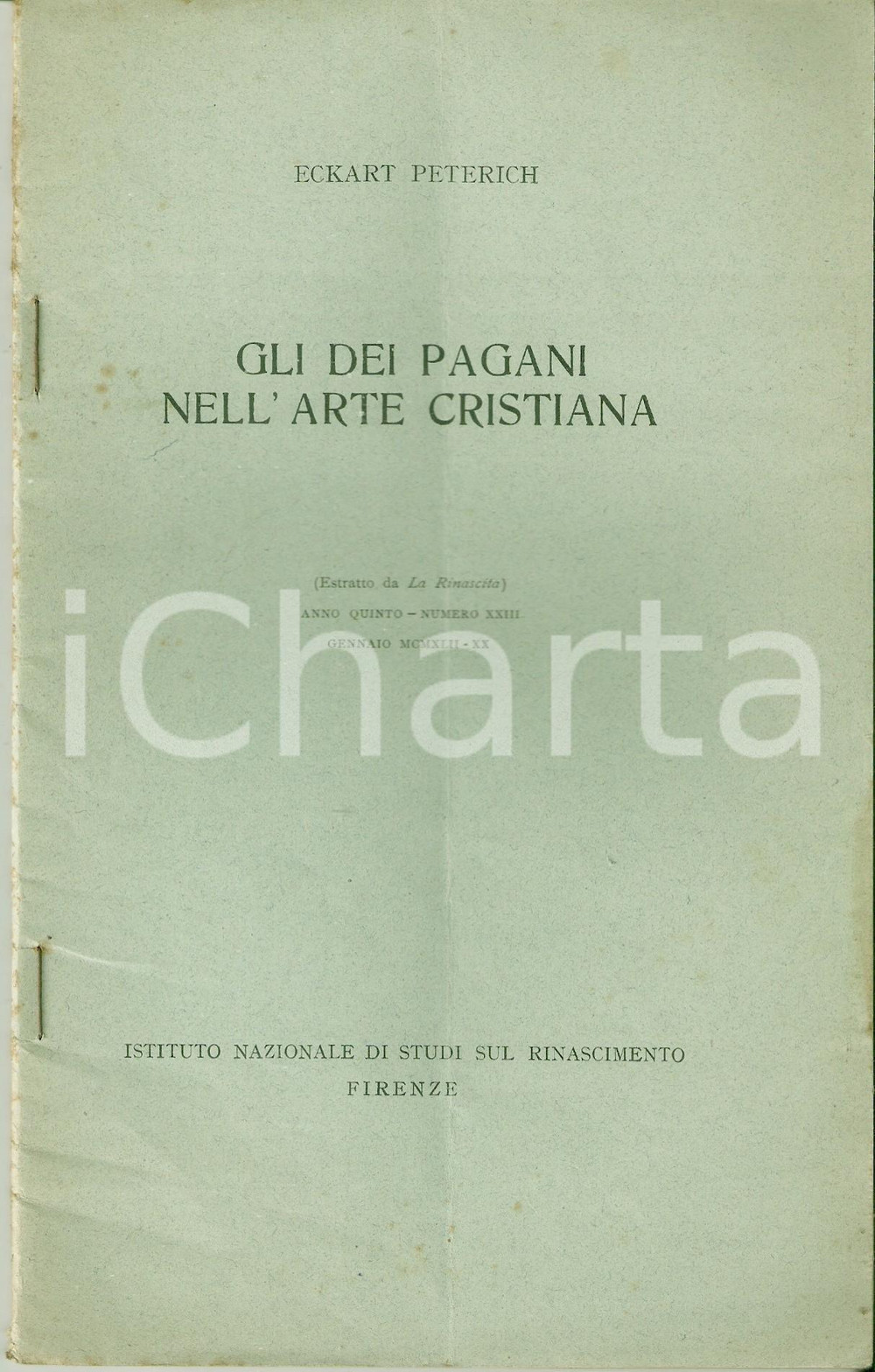Libro, pubblicazione d epoca 1942 Eckart PETERICH Dei pagani nell arte cristiana Pubblicazione illustrata 1