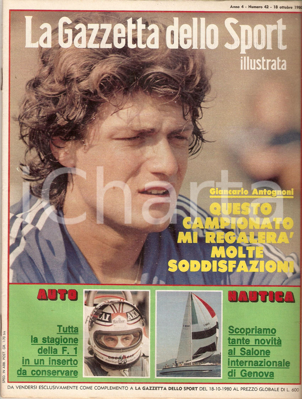 Giornale, rivista storica 1980 GAZZETTA DELLO SPORT ILLUSTRATA Giancarlo ANTOGNONI Rivista Anno 4 n. 42 1