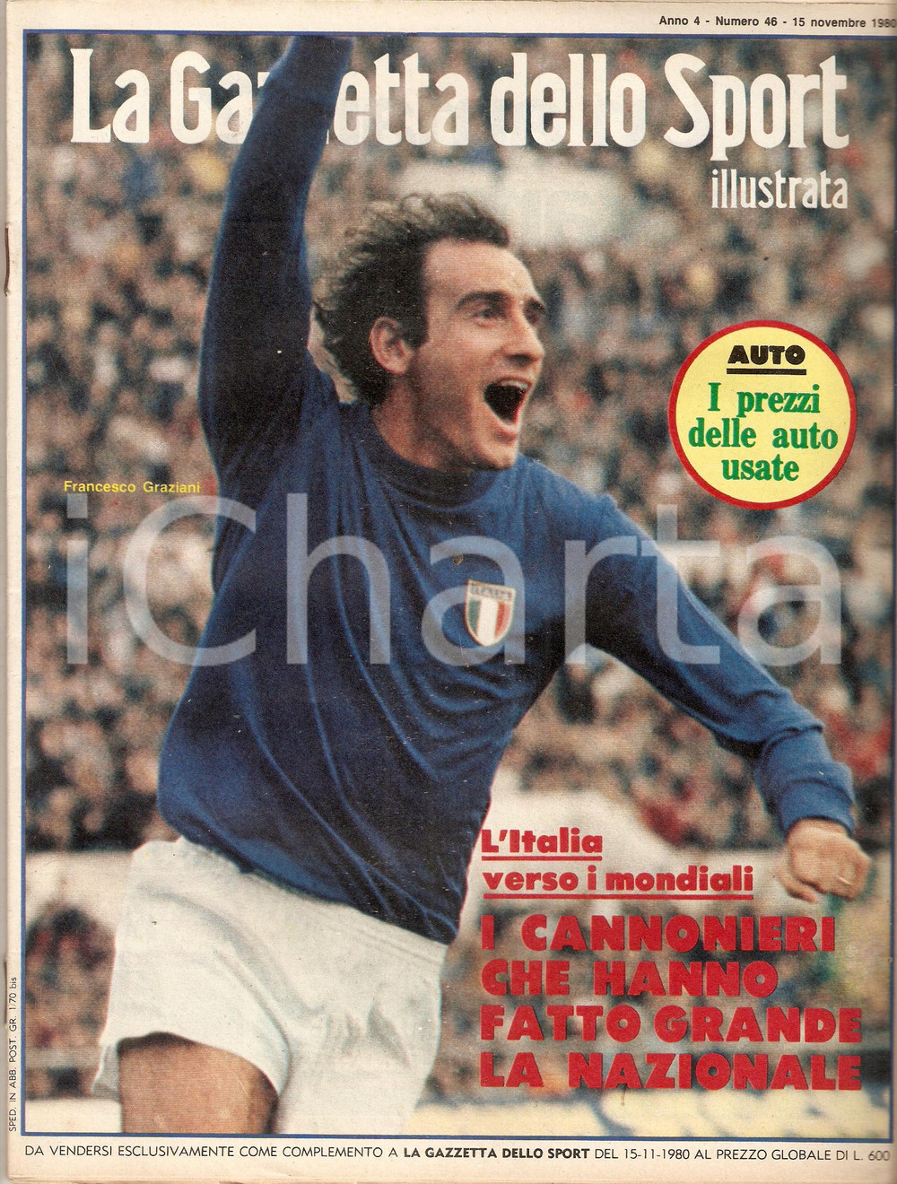 Giornale, rivista storica 1980 GAZZETTA DELLO SPORT ILLUSTRATA Francesco GRAZIANI verso i Mondiali Rivista 1