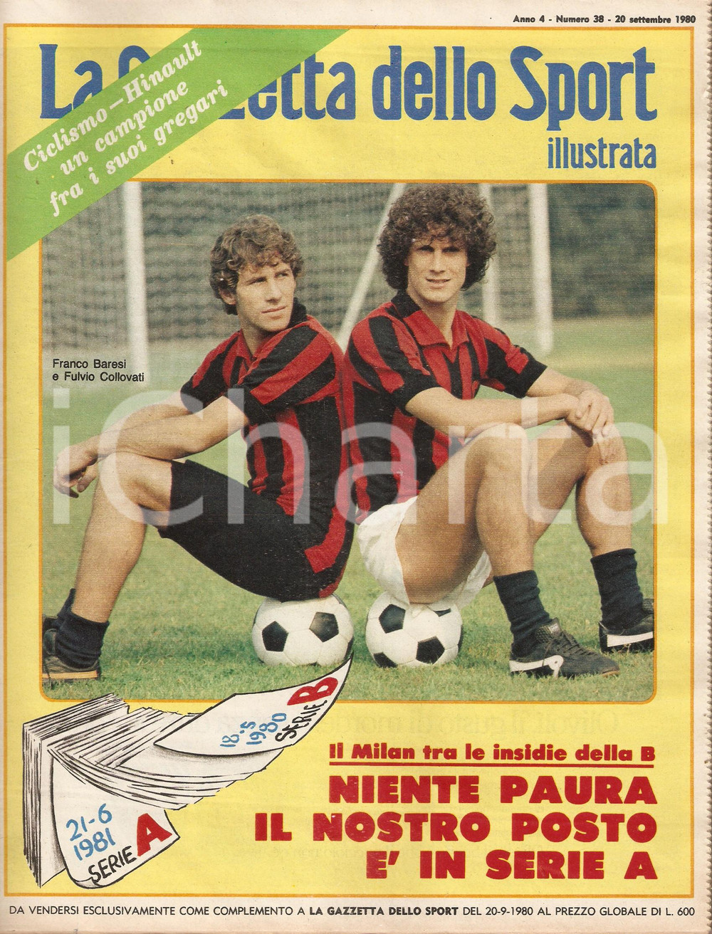 Giornale, rivista storica 1980 GAZZETTA DELLO SPORT ILLUSTRATA Franco BARESI e Fulvio COLLOVATI Rivista 1