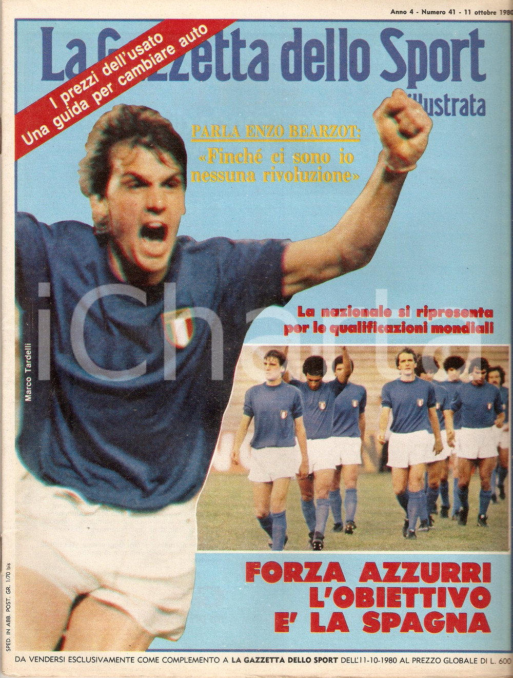 Giornale, rivista storica 1980 GAZZETTA DELLO SPORT ILLUSTRATA La Nazionale italiana di BEARZOT Rivista 1