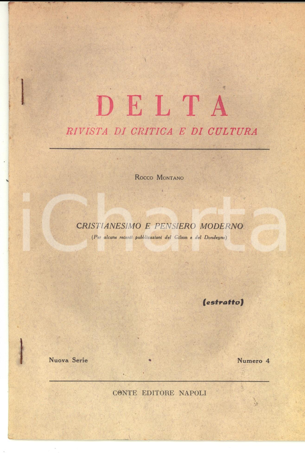 Libro, pubblicazione d epoca 1953 Rocco MONTANO Cristianesimo e pensiero moderno Estratto da Delta 1