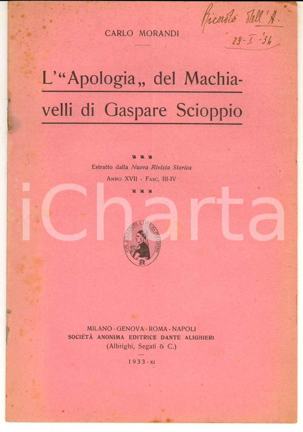 Libro, pubblicazione d epoca 1933 Carlo MORANDI L Apologia del Machiavelli di Gaspare Scioppio Autografo 1