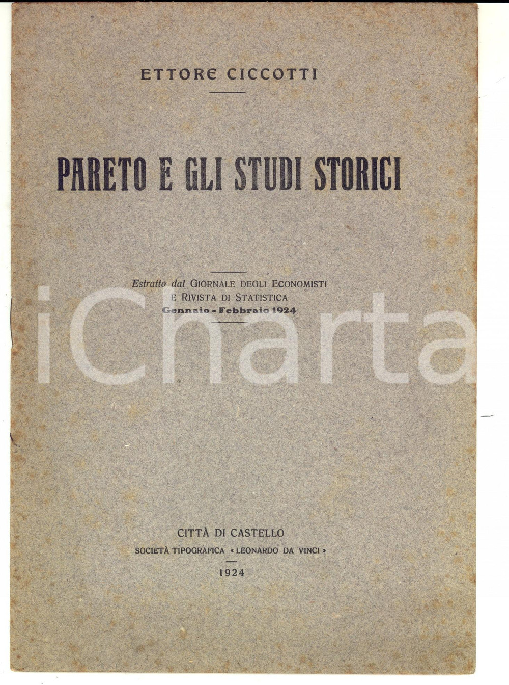Libro, pubblicazione d epoca 1924 Ettore CICCOTTI Pareto e gli studi storici Giornale degli Economisti 1