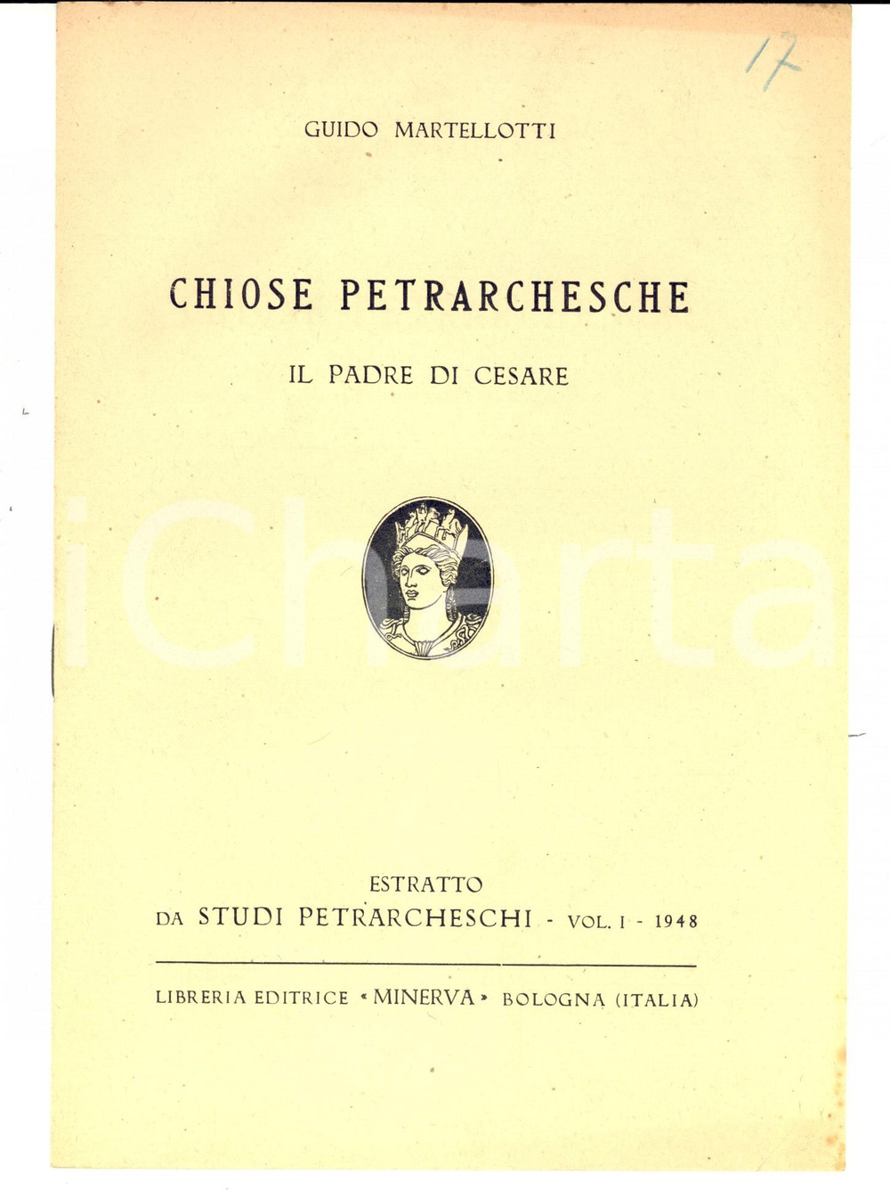 Libro, pubblicazione d epoca 1948 Guido MARTELLOTTI Chiose petrarchesche  Il padre di Cesare Estratto 1