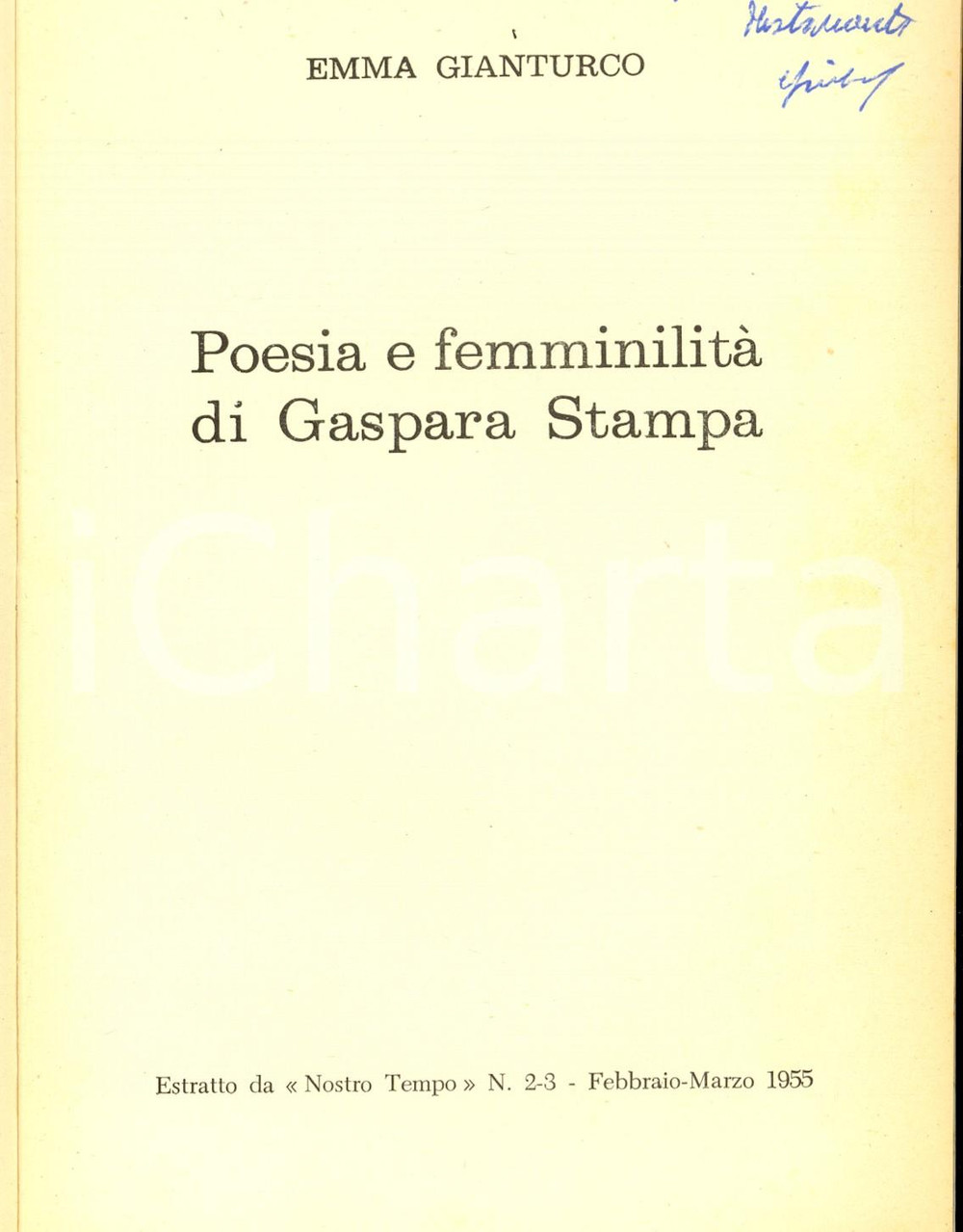 Libro, pubblicazione d epoca 1955 Emma GIANTURCO Poesia e femminilitÃ  di Gaspara Stampa Invio autografo 1