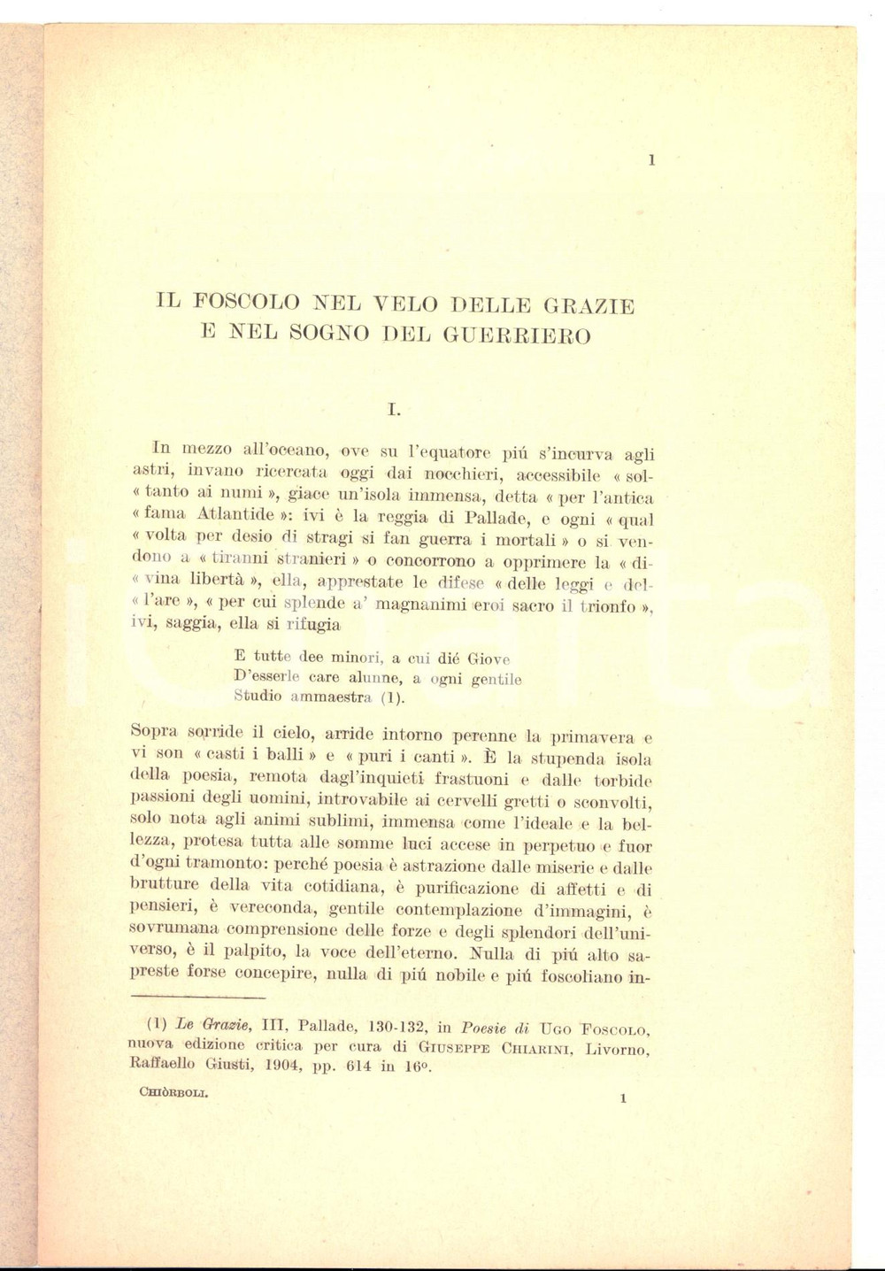 Libro, pubblicazione d epoca 1937 Ezio CHIORBOLI Il Foscolo nel velo delle Grazie e nel sogno del guerriero 1