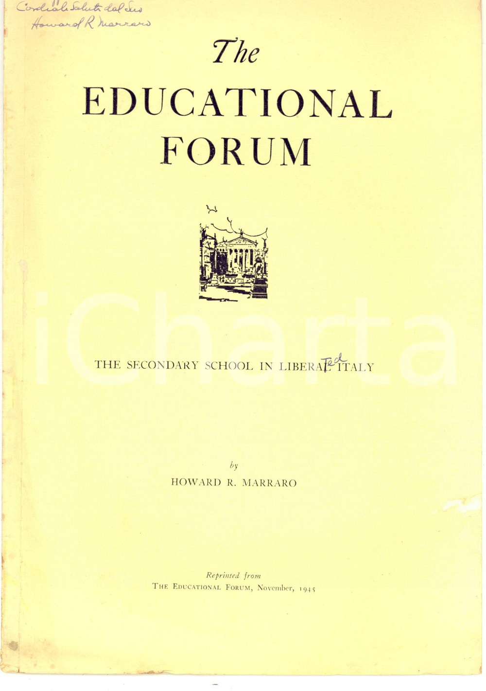 Libro, pubblicazione d epoca 1950 ca Howard R. MARRARO The secondary school in liberated Italy Autografo 1
