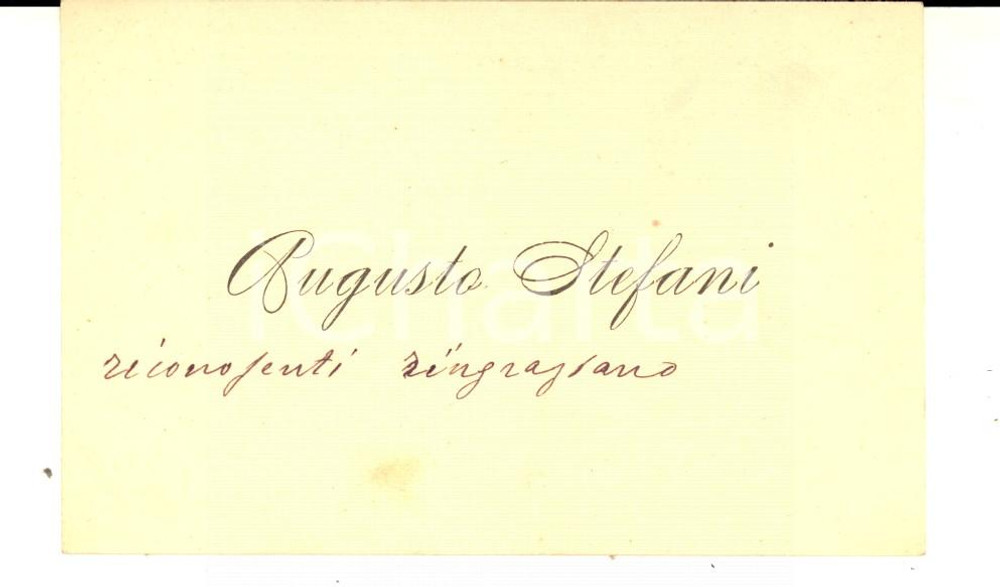 Autografo originale 1910 ca PADOVA Augusto STEFANI Biglietto da visita per ringraziamento 1