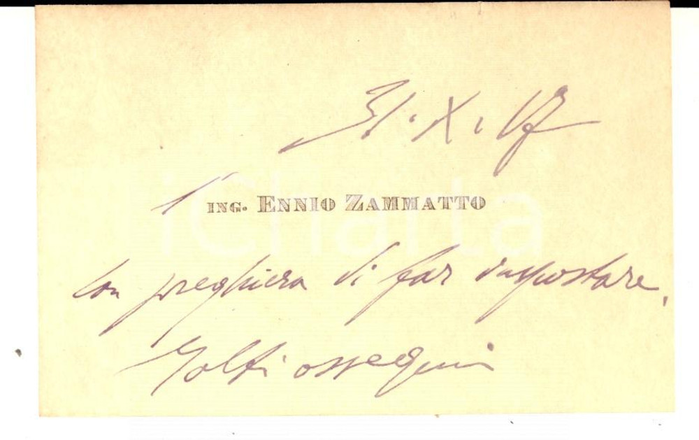 Autografo originale 1917 PADOVA Ing. Ennio ZAMMATTO  Biglietto da visita autografo 1