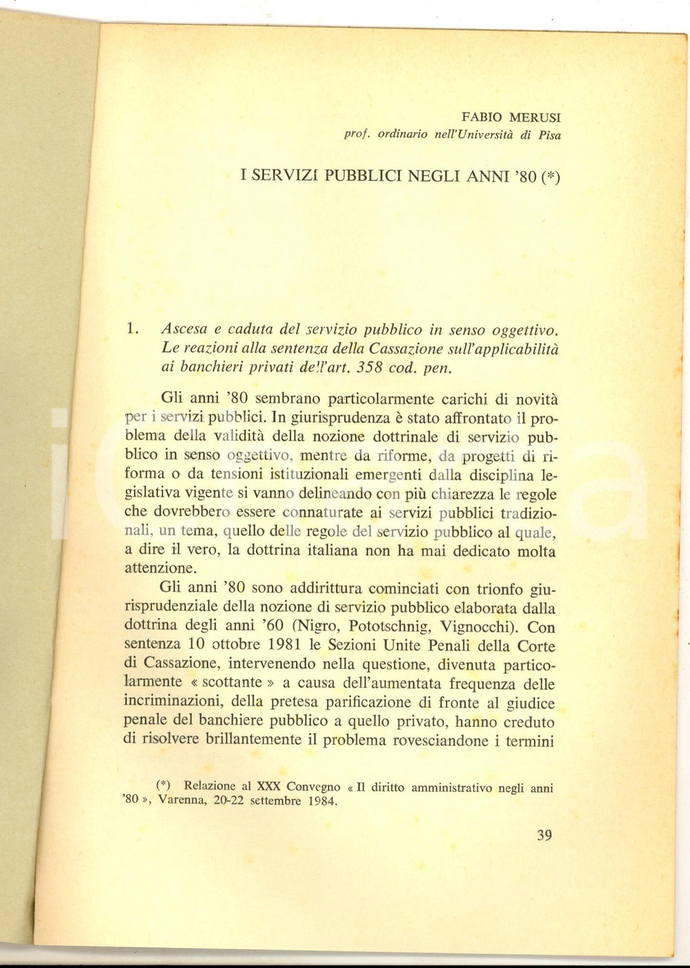 Libro, pubblicazione d epoca 1984 Fabio MERUSI I servizi pubblici negli anni  80 Quaderni regionali 1