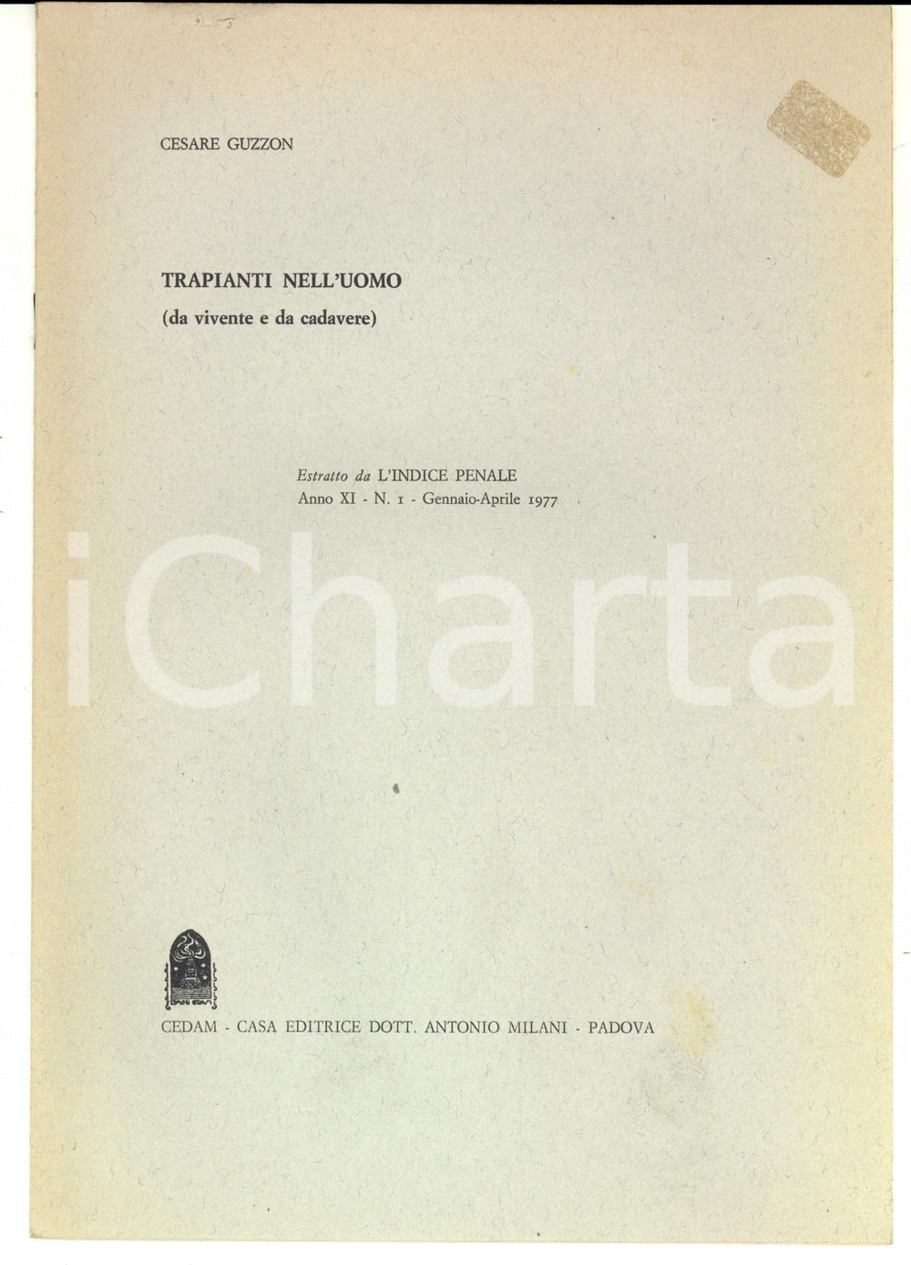 Libro, pubblicazione d epoca 1977 Cesare GUZZON Trapianti nell uomo da vivente e da cadavere 10 pp. 1
