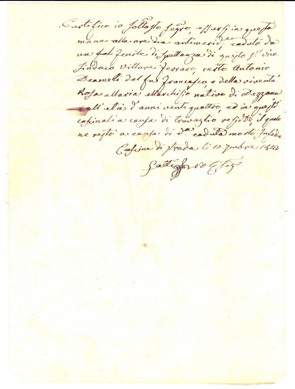 Documento originale, autentico 1843 CASCINE /SAN GERMANO VERCELLESE Morte Antonio DE AMELLI caduto dal fienile 1