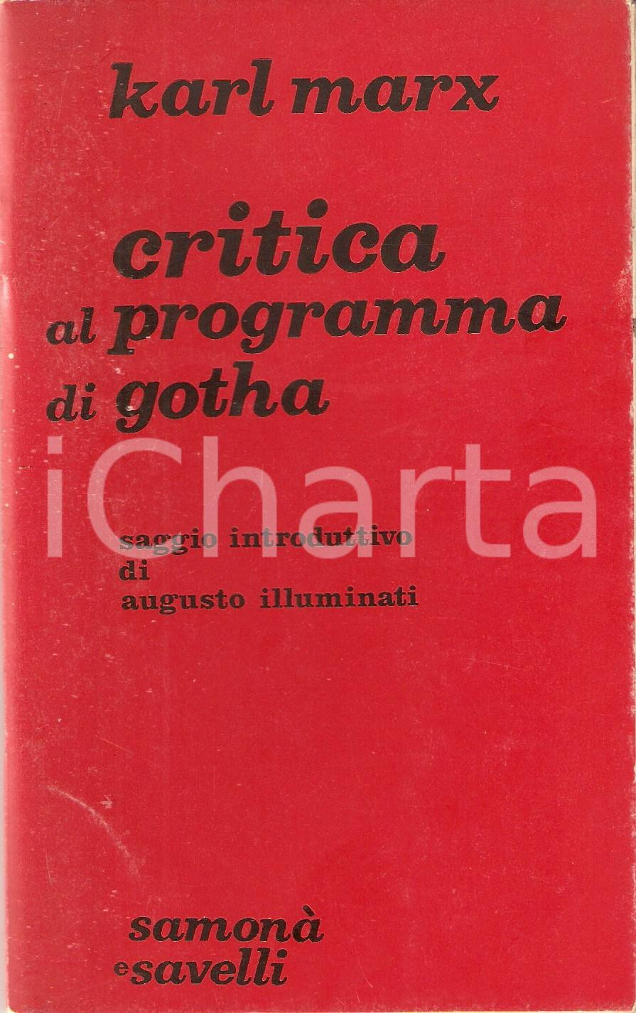 Libro, pubblicazione d epoca 1968 Karl MARX Critica al programma di Gotha  Introduzione Augusto ILLUMINATI 1