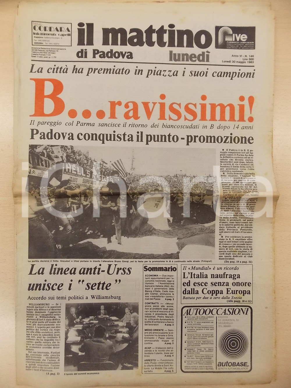Giornale, rivista storica 1983 MATTINO DI PADOVA Dopo 14 anni PADOVA CALCIO in Serie B Anno VI n.146 1