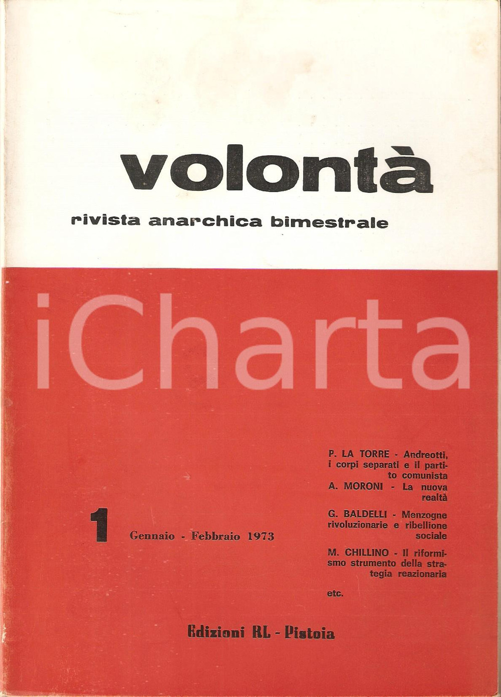 Libro, pubblicazione d epoca 1973 VOLONTA  Numero 1 Pio LA TORRE su Giulio ANDREOTTI Rivista anarchica 1
