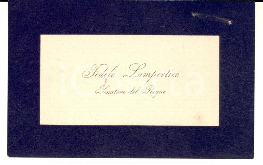 Oggetto da collezione cartaceo 1900 ca VICENZA On. Fedele LAMPERTICO senatore del Regno  Biglietto da visita 1