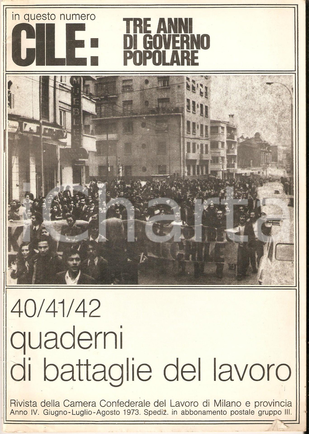 Libro, pubblicazione d epoca 1973 QUADERNI DI BATTAGLIE DEL LAVORO Governo popolare CILE Anno IV n.404142 1