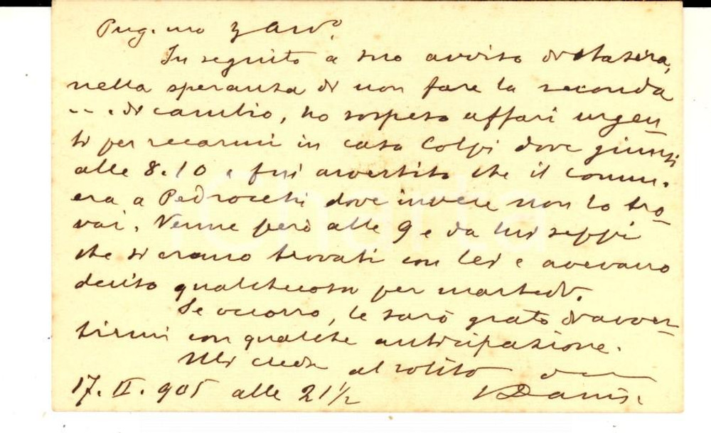 Autografo originale 1905 PADOVA Prof. Pietro D ALVISE Docente universitario Biglietto AUTOGRAFO 1