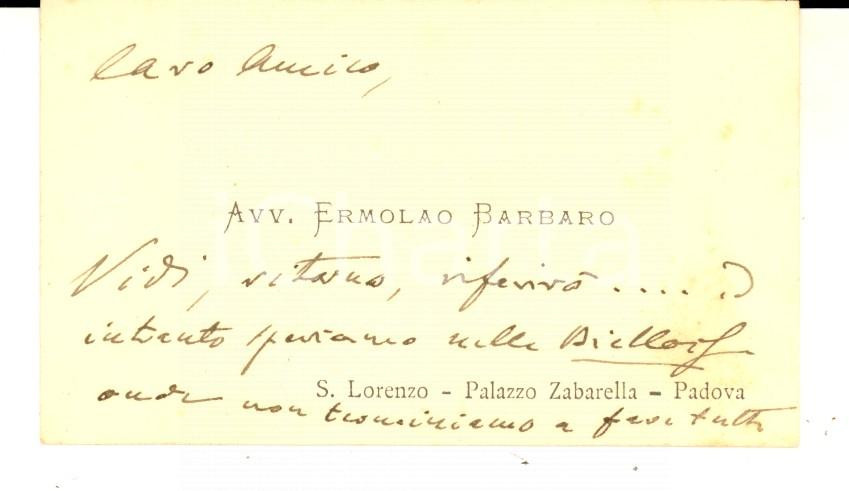 Oggetto da collezione cartaceo 1896 PADOVA Avv. Ermolao BARBARO  Biglietto da visita autografo 1